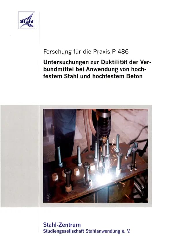 P 486 - Untersuchungen zur Duktilität der Verbundmittel bei Anwendung von hochfestem Stahl und hochfestem Beton