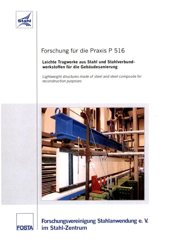 P 516 - Leichte Tragwerke aus Stahl und Stahlverbundwerkstoffe für die Gebäudesanierung