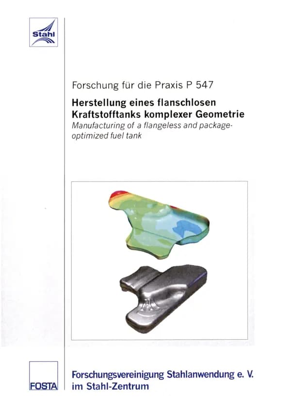 P 547 - Herstellung eines flanschlosen Kraftstofftanks komplexer Geometrie