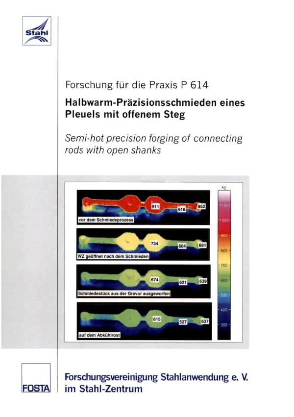 P 614 - Halbwarm-Präzisionsschmieden eines Pleuels mit offenem Steg