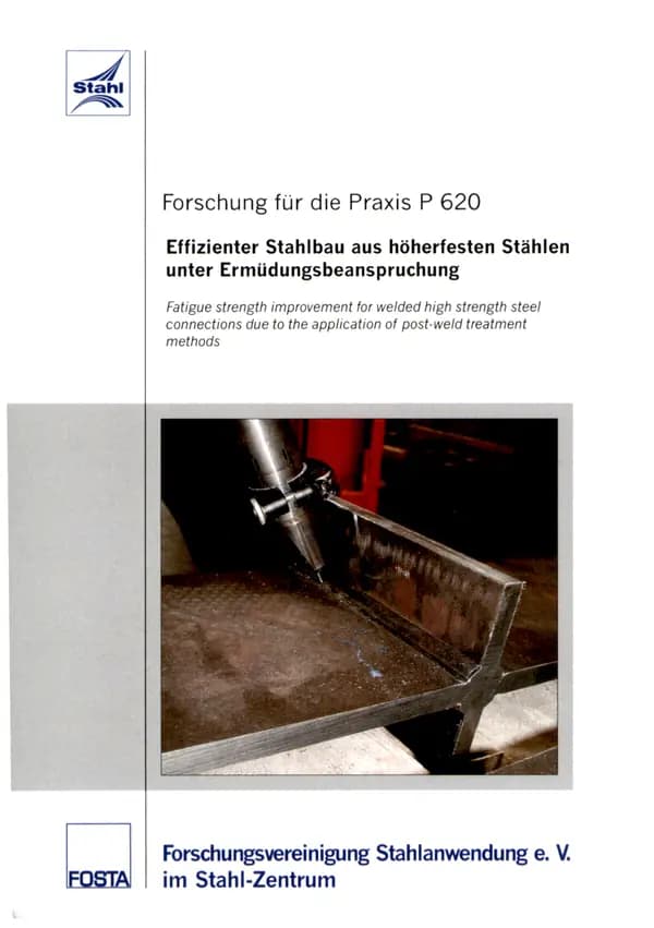 P 620 - Effizienter Stahlbau aus höherfesten Stählen unter Ermüdungsbeanspruchung
