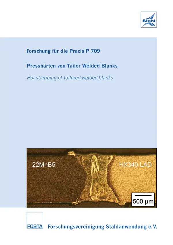 P 709 - Press hardening of Tailor Welded Blanks