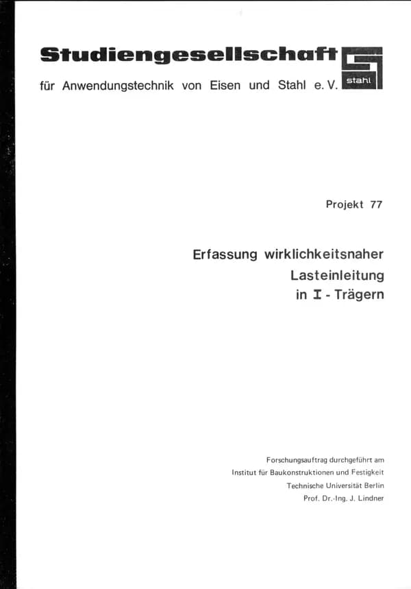 P 77 - Recording of realistic load application in I-beams