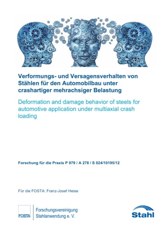 P 979 - Verformungs- und Versagensverhalten von Stählen für den Automobilbau unter crashartiger mehrachsiger Belastung