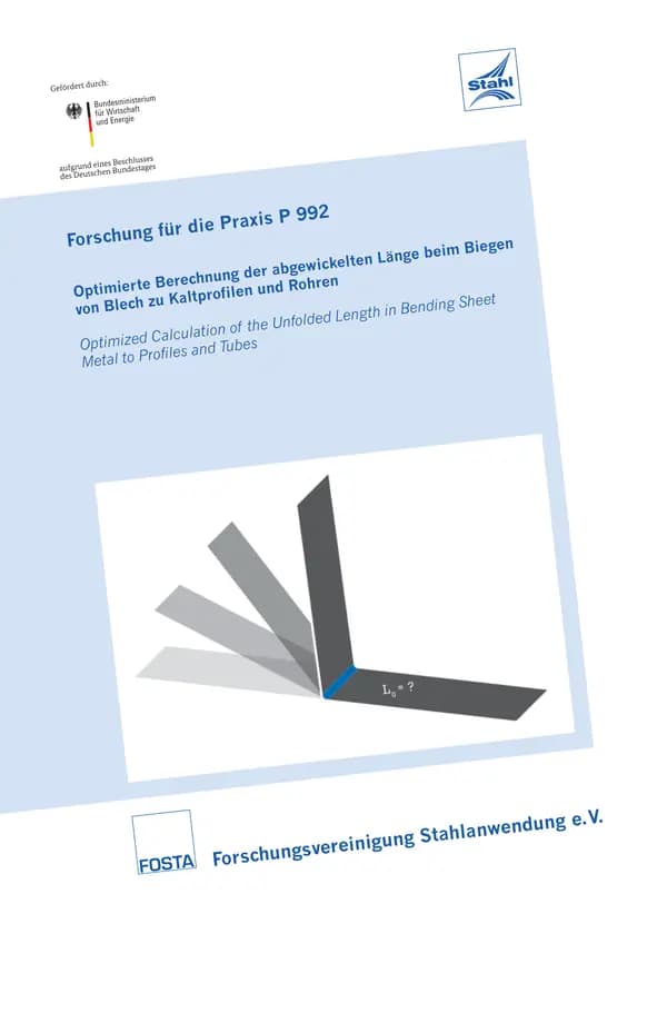 P 992 - Optimised calculation of the uncoiled length when bending sheet metal into cold-formed profiles and pipes