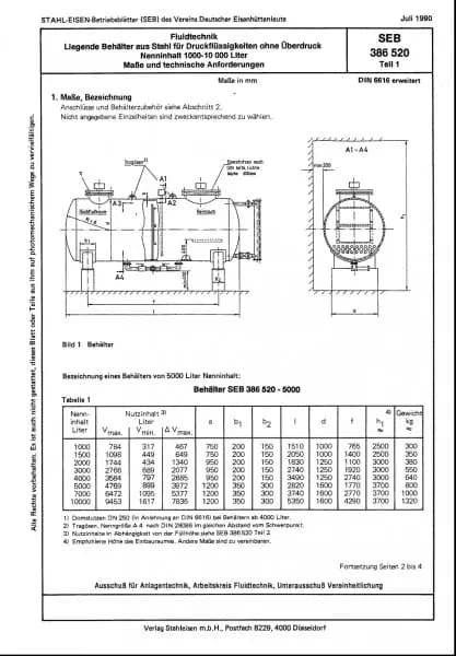 SEB 386 520: Liegende Behälter aus Stahl für Druckflüssigkeiten ohne Überdruck - Nenninhalt 1000-10 000 Liter - Maße und technische Anforderungen (Teil 1)